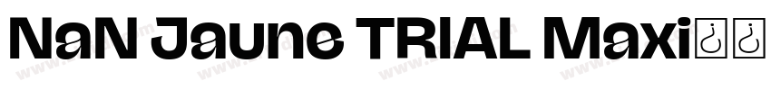 NaN Jaune TRIAL Maxi字体转换